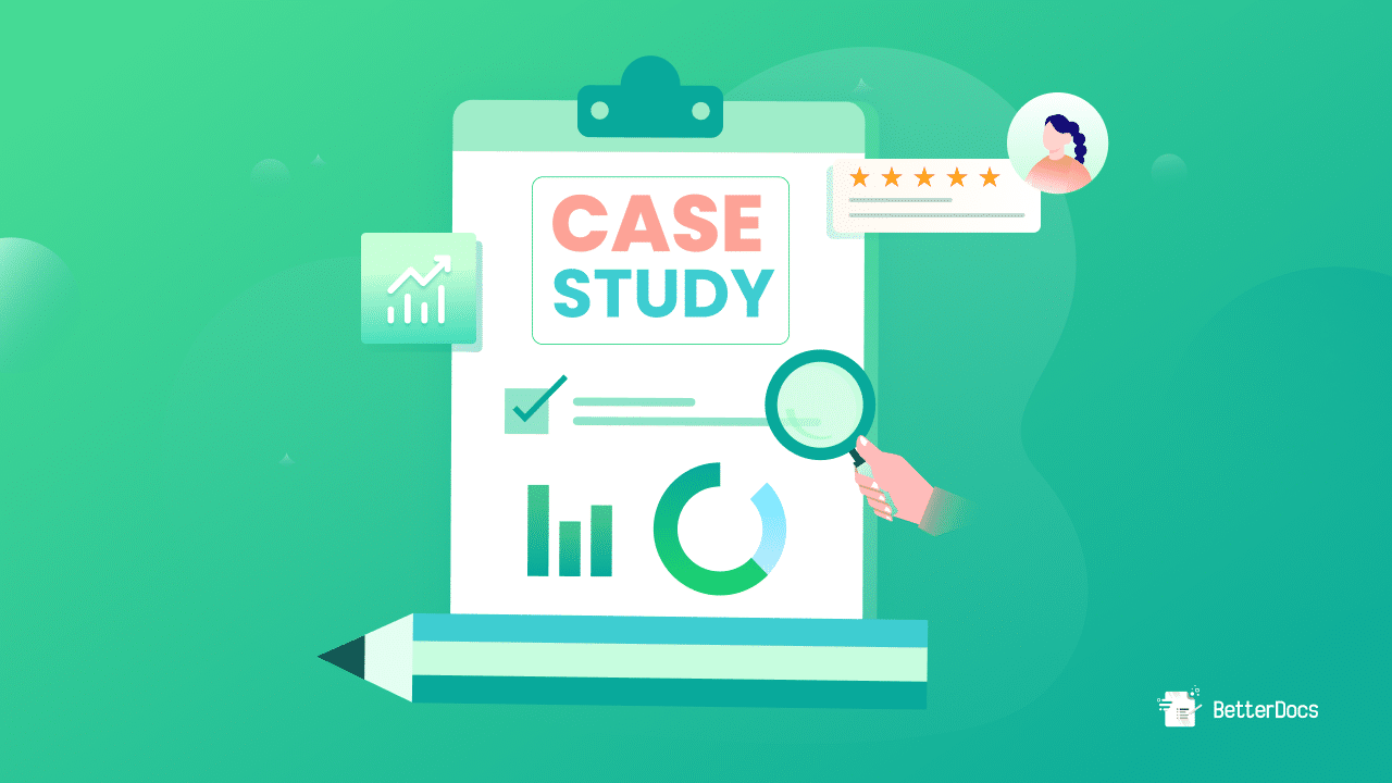 How To Create A Case Study To Showcase Happy Customers Journey: 5 Steps Guideline 1 Create A Case Study To Showcase Happy Customers Journey